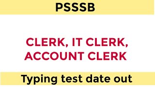 psssb clerk typing test date out