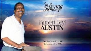 Celebrating the Life of Rupert Levi Austin