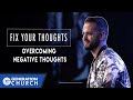 Overcoming Negative Thoughts | Fix Your Thoughts | Ryan Visconti