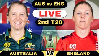 Live: Australia Women vs England Women 2nd Match | AUSW vs ENGW Live Score and Commentary 2025