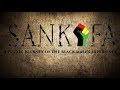 Sankofa (2018) - Official Trailer