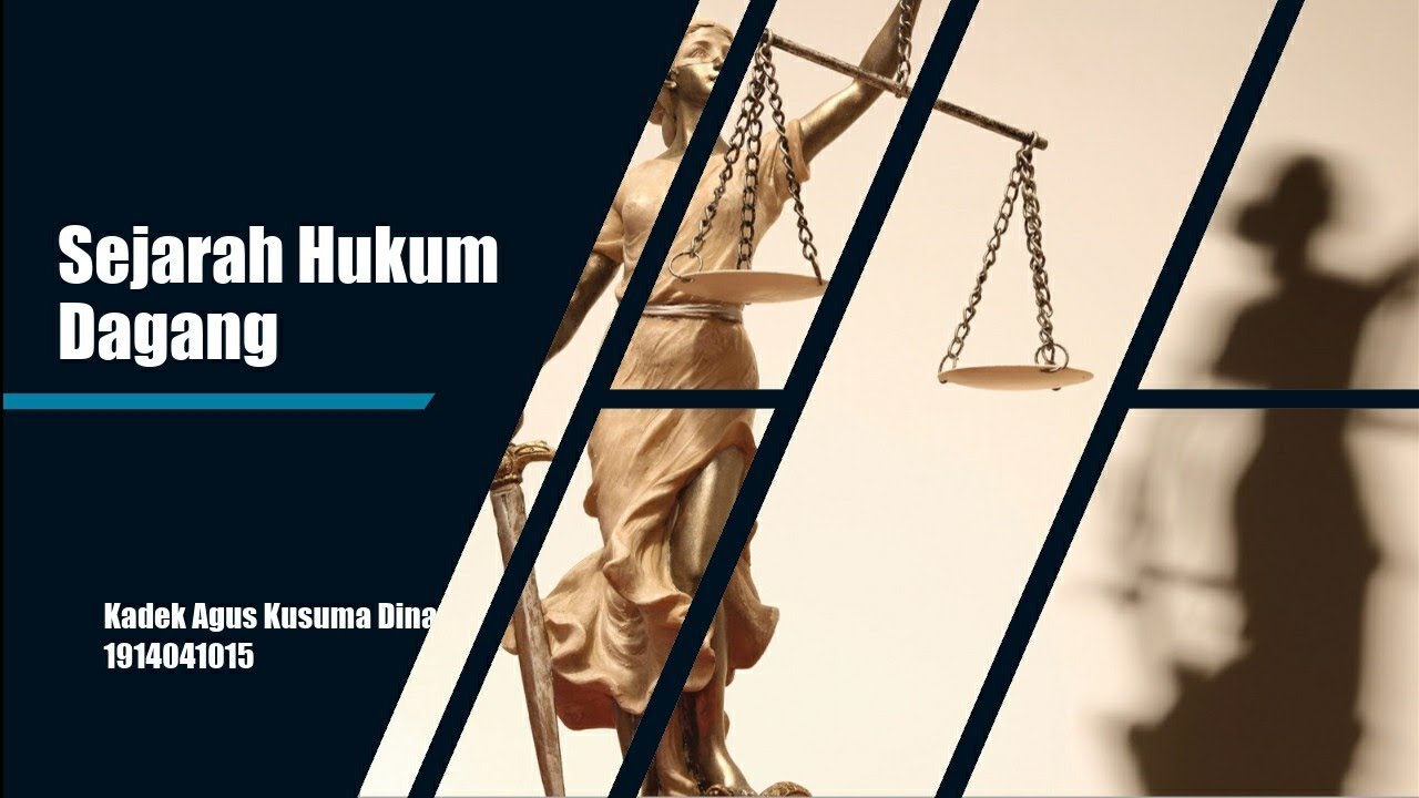 Sejarah Hukum Dagang (PPT) - YouTube