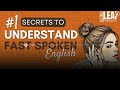 5 tips to understand fast english english leap podcast improve english listening skills