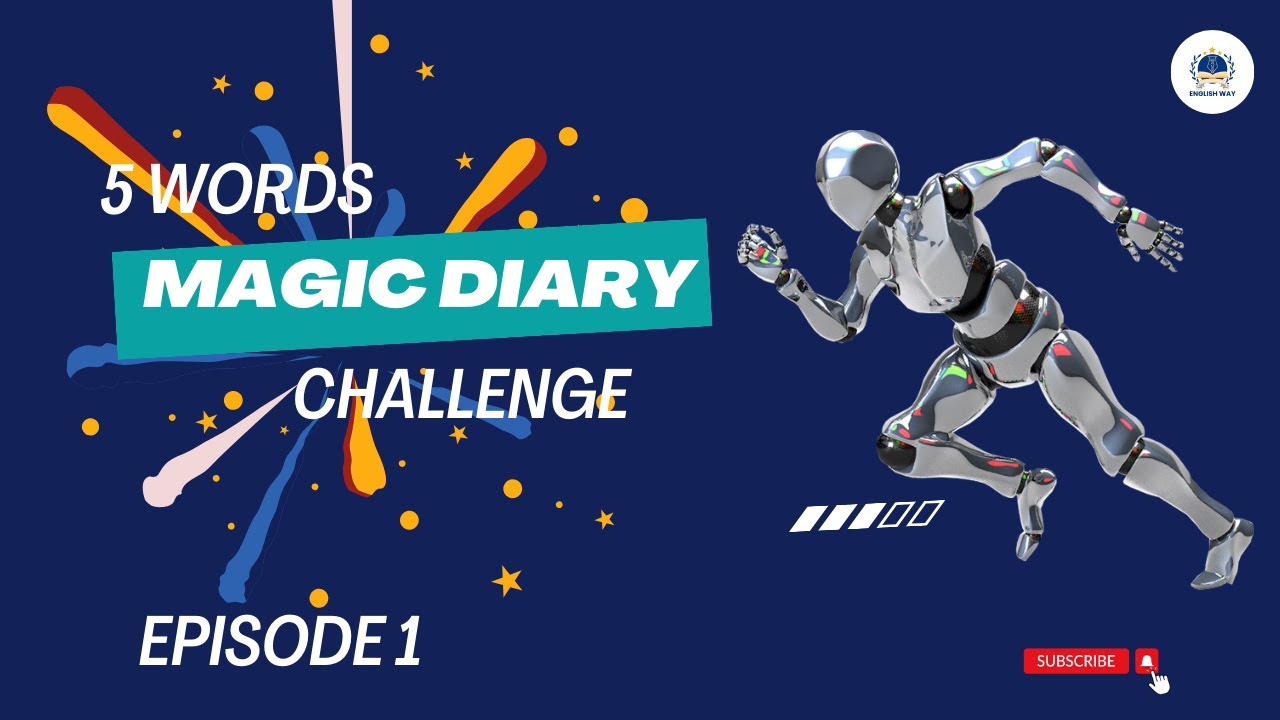 English Way S Magic Diary Begins Youtube