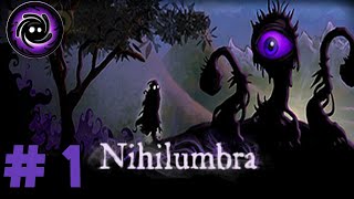 Nihilumbra Gameplay Walkthrough Part 1 - Frozen Cliffs