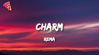 Rema - Charm