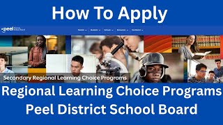 How To Apply For Regional Learning Choice Programs || RLCP || PDSB