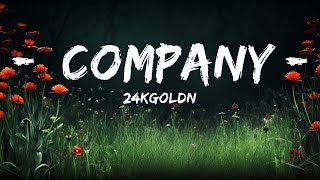 24KGoldn - Company (Lyrics) ft. Future  | Lyrics Harmonious