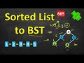 Convert Sorted List to Binary Search Tree (BST) | LeetCode 109 | C++, Java, Python