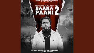 Daana Paani 2 (feat. Att Jatt Sohi)