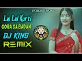 lal lal kurti mein gora sa badan dj remix vibration mix dj guddu pradhan raju dj kasganj