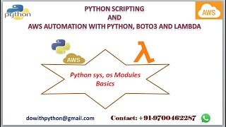 March-2019: Online Batch: Day-11: Python Scripting | sys and os module basics