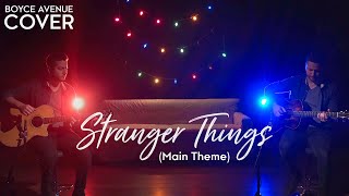 Stranger Things (Main Theme) (Boyce Avenue acoustic cover) on Spotify & Apple