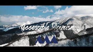 Yamagata Zao JAPAN Accessible Tourism（フルバージョン）