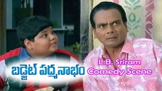 Budget Padmanabham Telugu Movie | L.B. Sriram Comedy Scene | Jagapathi Babu | ETV Cinema