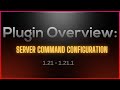 [Minecraft Plugin] ServerCommandConfiguration - Available in SpigotMC