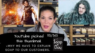 The Dirty History of Soapmaking | Day 113/365