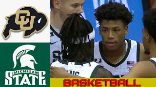 COLORADO vs MICHIGAN STATE Basketball Game Full Highlights 2024