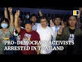 Thailand arrests at least 8 activists in latest crackdown on anti-government protests