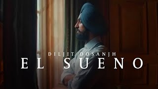 Diljit Dosanjh - El Sueno ft. Tru Skool ( Official  Music Video )