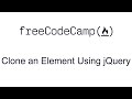 Clone an Element Using jQuery - jQuery - Free Code Camp