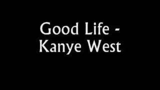 Good Life - Graduation - Kanye West feat. T-Pain