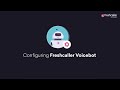 Voicebots for Customer Service: Setup up Voicebot in Freshdesk Contact Center