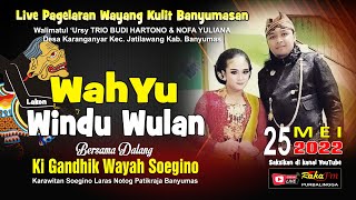 LIVE Wayang Banyumasan Ki Gandhik Wayah Soegino Lakon Wahyu Windu Wulan