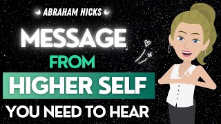 Abraham Hicks 2025 NEW 🌟 Message from your Higher Self You Need to Hear Soon 💜✨