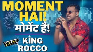 Moment hai - मोमेंट है! | King Rocco Owns The Moment | Hustle Rap Songs