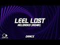 Relanium & Deen West - Leel Lost (Reloaded) (Relanium & Deen West vs. Tribeat Remix)