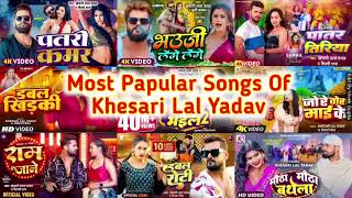 Top 10 Best Collection Bhojpuri Songs Of #Khesari Lal Yadav | Papular Nonstop Bhojpuri Mp3 Songs2024