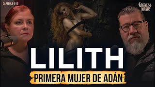 Lilith: La Primera Mujer de Adán | El Lado Oscuro del Génesis