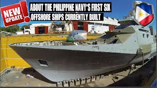 The Philippine Navy's first Six OPV Ships made in South Korea are being built