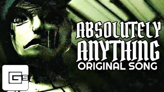 Absolutely Anything by CG5 (feat. OR3O) [ORIGINAL Music Video]