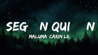 Maluma, Carin Leon - Según Quién | Best Songs