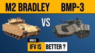 US M2 Bradley vs Russia's BMP 3 - Which IFV is better?