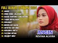 ANGIN - REVINA ALVIRA FULL ALBUM DANGDUT KLASIK TERBARU 2024 | PLAY MUSIC TREN