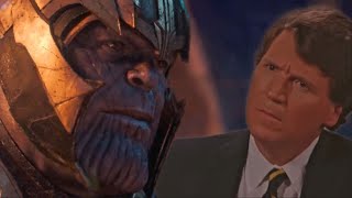 Tucker interviews Thanos in Infinity War