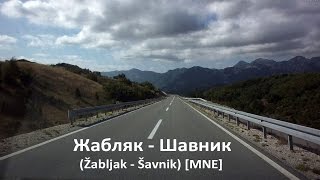 Жабляк - Шавник (Žabljak-Šavnik) [MNE]