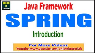 Java Framework tutorial | Spring Framework | Introduction | Onlineit tutorials