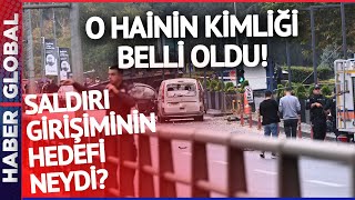 Ankara'da Saldırı Girişiminde Bulunan O Hainin Kimliği Belli Oldu!