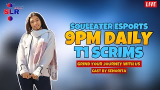 SLR 9PM T1 SCRIMS|| PUBG SCRIMS || Ft. Señorita ||