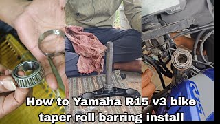 yamaha R15 v3 bike cone set problem. how to taper roll barring install #r15v3 #v3modified #tamil #fz