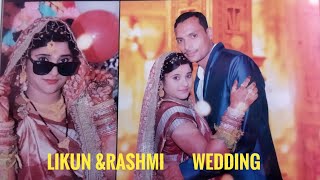 LIKUN❤RASHMI WEDDING HIGHLIGHT