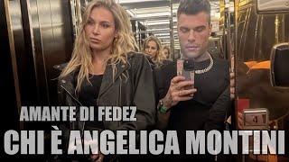 Chi è Angelica Montini? Stilista milanese tra moda e gossip su Fedez