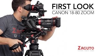 Zacuto First Look at the Canon 18 80 Zoom Lens HD