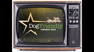 The DogFriendly Awards 2024 Highlights