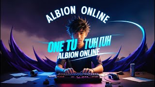 KONTEN ONE TWO TUH | ALBION ONLINE