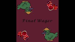 Final Wager - FNF Tweakmas OST